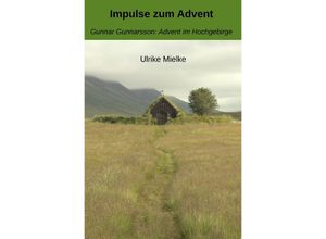 9783758427879 - Impulse zum Advent - Ulrike Mielke Kartoniert (TB)