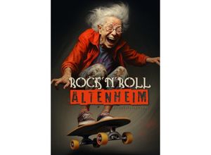 9783758430015 - RocknRoll Altenheim Malbuch für Erwachsene - Monsoon Publishing Musterstück Grafik Kartoniert (TB)
