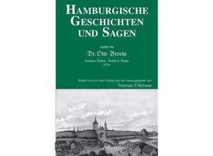 9783758431012 - Hamburgische Geschichten und Sagen - Erzählt von DrOtto Beneke - Thomas F Rohwer Kartoniert (TB)