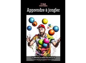 9783758436178 - Apprendre à jongler - C Oach Kartoniert (TB)