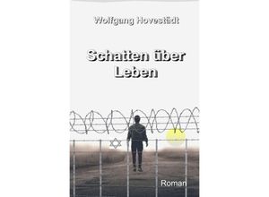 9783758437458 - Schatten über Leben - Wolfgang Hovestädt Kartoniert (TB)