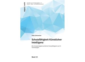 9783758439339 - Schutzfähigkeit Künstlicher Intelligenz - Pablo Schumacher Kartoniert (TB)