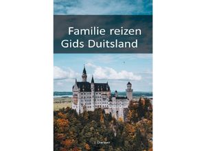 9783758441172 - Familie reizen Gids Duitsland - Jan Dierssen Kartoniert (TB)