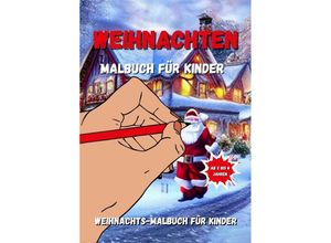 9783758442278 - Weihnachten Malbuch für Kinder - Zum Zum Publishing Kartoniert (TB)