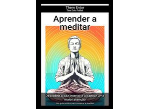 9783758442407 - Aprender a meditar - Them Entor Kartoniert (TB)