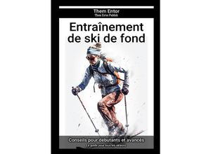 9783758443060 - Entraînement de ski de fond - Them Entor Kartoniert (TB)