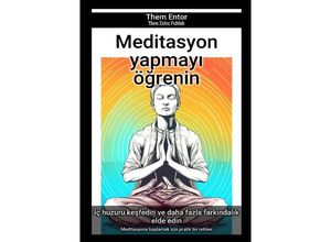 9783758443220 - Meditasyon yapmayi ögrenin - Them Entor Kartoniert (TB)