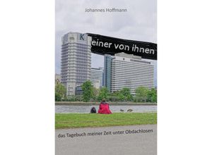 9783758449741 - KEiner von ihnen - Johannes Hoffmann Kartoniert (TB)