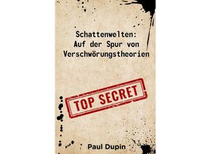 9783758449949 - Schattenwelten - Paul Dupin Kartoniert (TB)