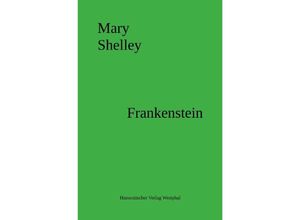 9783758451546 - Frankenstein - Mary Shelley Kartoniert (TB)