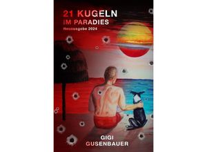 9783758452437 - 21 Kugeln im Paradies - Gigi Gusenbauer Kartoniert (TB)