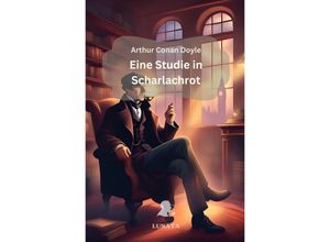 9783758453472 - Sherlock Holmes Eine Studie in Scharlachrot - Arthur Conan Doyle Kartoniert (TB) 9783758453472 - Sherlock Holmes Eine Studie in Scharlachrot - Arthur Conan Doyle Kartoniert (TB)