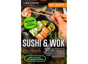 9783758453717 - XXL Sushi & WOK Kochbuch - Lina Cheng Kartoniert (TB)