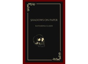 9783758455520 - Shadows On Paper - Katharina Glaser Kartoniert (TB)