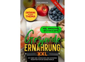 9783758457333 - Gesunde Ernährung XXL - Linda Zink Kartoniert (TB)