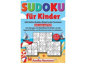 9783758458774 - Sudoku für Kinder ab 6 Jahren - Annika Neumann Kartoniert (TB)