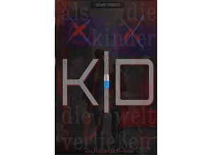 9783758459399 - KD - Als die Kinder die Welt verließen - Oliver Marco Kartoniert (TB)