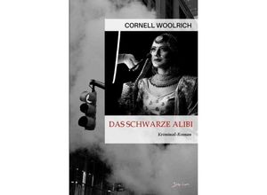 9783758460081 - Das schwarze Alibi - Cornell Woolrich Kartoniert (TB)