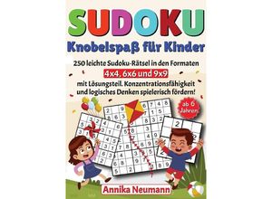 9783758460258 - Sudoku Knobelspaß für Kinder ab 6 Jahren - Annika Neumann Kartoniert (TB)