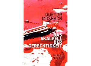 9783758460326 - Doktor Mosbach - Marcel Kircher Kartoniert (TB)