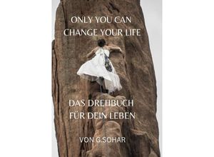 9783758460609 - Das Drehbuch für Dein Leben - Mentaltraining - Gabriele Sohar Kartoniert (TB)