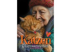 9783758463914 - Katzen und Grossmütter Malbuch für Erwachsene - Monsoon Publishing Musterstück Grafik Kartoniert (TB)