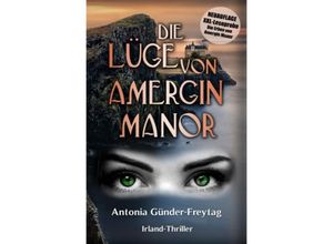 9783758464386 - Die Lüge von Amergin Manor - Antonia Günder-Freytag Kartoniert (TB)