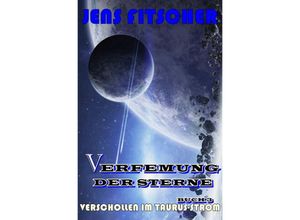 9783758468506 - Verschollen im Taurus-Strom (Verfemung der Sterne 3) - Jens Fitscher Kartoniert (TB)