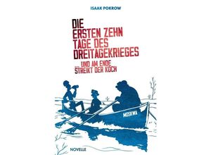 9783758469831 - Die ersten zehn Tage des Dreitagekrieges - Isaak Pokrow Kartoniert (TB)