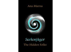 9783758470257 - Seelenjäger - Ana Marna Kartoniert (TB)