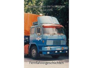 9783758474064 - Fernfahrerleben - Ralph Bellgardt Kartoniert (TB)