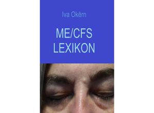 9783758474187 - ME CFS Lexikon - Iva Okërn Kartoniert (TB)