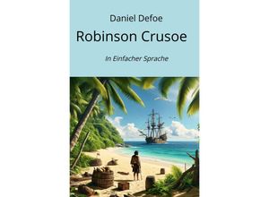 9783758478949 - Robinson Crusoe - Daniel Defoe Kartoniert (TB)