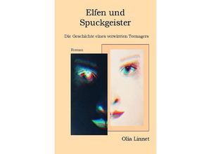 9783758480225 - Elfen und Spuckgeister - Olia Linnet Kartoniert (TB)