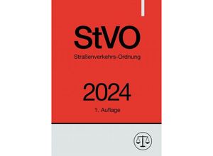 9783758487453 - Straßenverkehrs-Ordnung - StVO 2024 - Ronny Studier Kartoniert (TB)