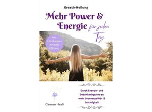 9783758487811 - Mehr Power & Energie für jeden Tag - Carmen Haaß Kartoniert (TB)