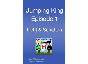 9783758490033 - Jumping King Episode 1 - Philipp Hornickel Kartoniert (TB)