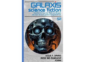 9783758490804 - Galaxis Science Fiction Band 52 Reise ins Zwielicht - Leslie P Davies Kartoniert (TB)