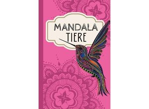 9783758491146 - Mandala Tiere- Mini Malbuch - Nora Milles Kartoniert (TB)