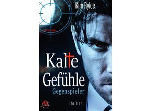 9783758492822 - Kalte Gefühle - Gegenspieler - Kim Rylee Kartoniert (TB)