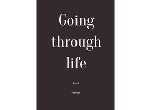 9783758498176 - Going through life - Grigorios Nikolopoulos Kartoniert (TB)