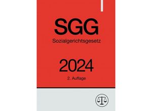 9783758498985 - Sozialgerichtsgesetz - SGG 2024 - Ronny Studier Kartoniert (TB)