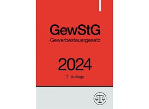 9783758499340 - Gewerbesteuergesetz - GewStG 2024 - Ronny Studier Kartoniert (TB)