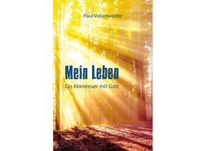 9783758499623 - Mein Leben - Paul Vollenweider Kartoniert (TB)