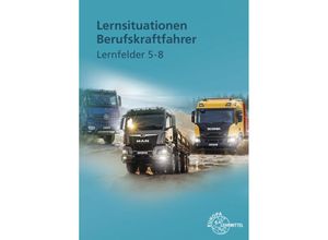 9783758521331 - Lernsituationen Berufskraftfahrer LF 5-8 - Danny Linne von Berg Jürgen Burmester Henning Frerichs Joachim Haucke Kartoniert (TB)