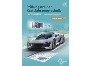 9783758522833 - Prüfungstrainer Kraftfahrzeugtechnik Fachwissen - Bundle - Tobias Gscheidle Rolf Gscheidle Wolfgang Keil Rainer Lohuis David Renz Andreas Spring Alois Wimmer Kartoniert (TB)