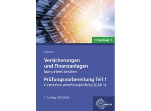 9783758522949 - Versicherungen und Finanzanlagen kompetent beraten - Prüfungsvorbereitung Teil 1 - Ralph Geigengack Kartoniert (TB)