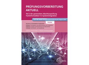 9783758532627 - Prüfungsvorbereitung aktuell Teil 2 der gestreckten Abschlussprüfung - Dirk Hardy Annette Schellenberg Achim Stiefel Kartoniert (TB)