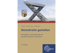 9783758568053 - Demokratie gestalten - Saarland - Michael Altmeyer Julia Günther Wolfgang Klein Tim Zimmermann Kartoniert (TB)