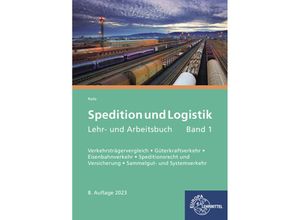 9783758575174 - Spedition und Logistik Lehr- und Arbeitsbuch Band 1 - Maria Rada Kartoniert (TB)